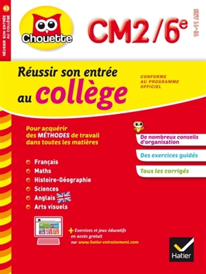 Réussir son entrée au collège : CM2-6e, 10-11 ans - Ginette Grandcoin-Joly