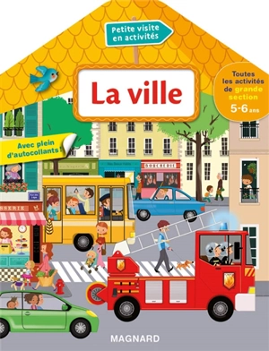 La ville : toutes les activités de grande section 5-6 ans - Caroline Thierry