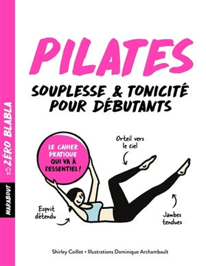 Pilates : zéro blabla - Shirley Coillot