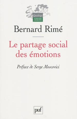 Le partage social des émotions - Bernard Rimé