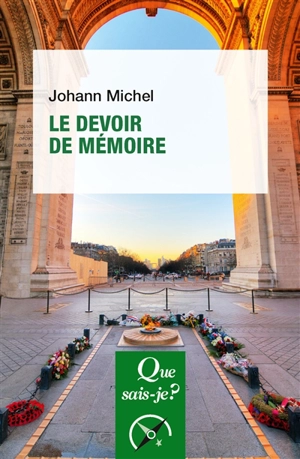 Le devoir de mémoire - Johann Michel