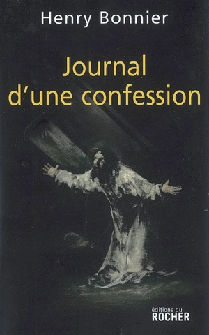 Journal d'une confession - Henry Bonnier