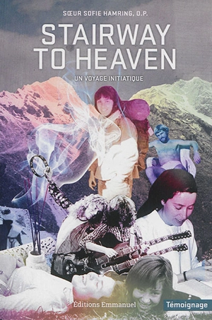Stairway to heaven : un voyage initiatique - Sofie Hamring