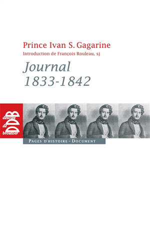 Journal, 1834-1842 - Ivan Sergueïevitch Gagarine