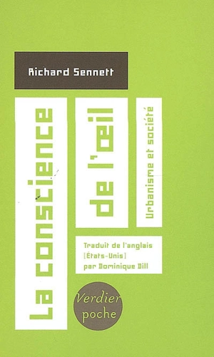 La conscience de l'oeil : urbanisme et société - Richard Sennett