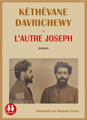 L'autre Joseph - Kéthévane Davrichewy