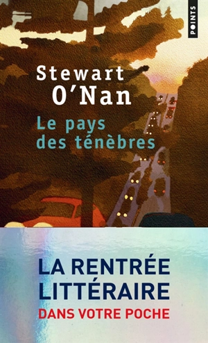 Le pays des ténèbres - Stewart O'Nan