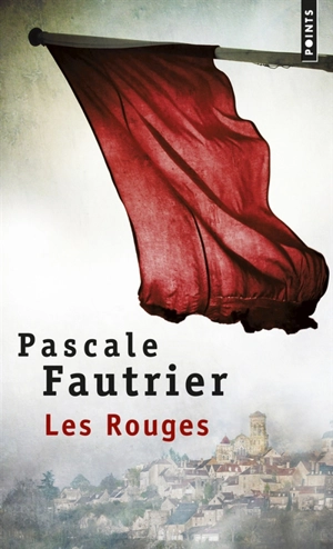 Les rouges - Pascale Fautrier