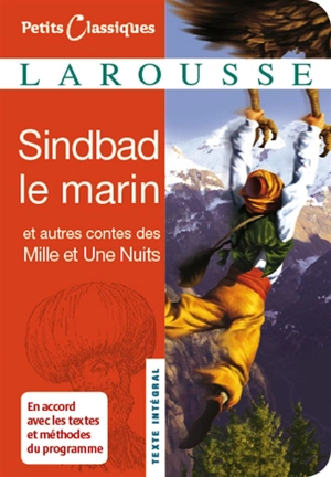 Sindbad le marin : et autres contes des Mille et une nuits