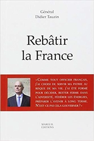 Rebâtir la France - Didier Tauzin