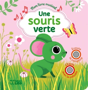 Une souris verte - Peggy Nille