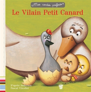 Le vilain petit canard - Hans Christian Andersen