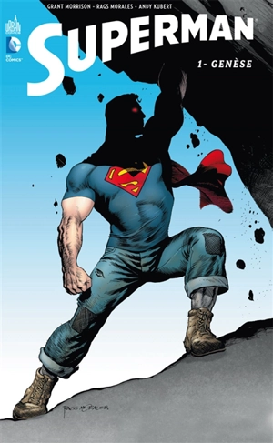 Superman action comics. Vol. 1. Genèse - Grant Morrison