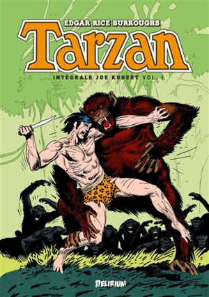 Tarzan : intégrale Joe Kubert. Vol. 1 - Joe Kubert