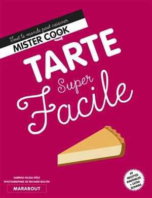 Tarte super facile - Sabrina Fauda-Rôle