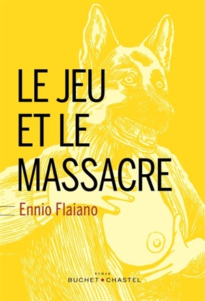 Le jeu et le massacre - Ennio Flaiano