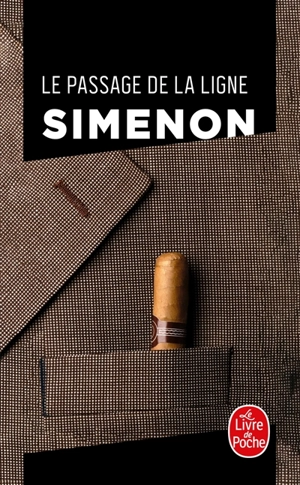 Le passage de la ligne - Georges Simenon