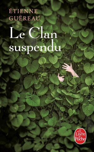 Le clan suspendu - Étienne Guéreau