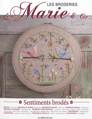 Les broderies de Marie & Cie, n° 6. Sentiments brodés