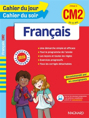 Français CM2, cycle 3, 10-11 ans : nouveaux programmes 2016 - Robert Camille