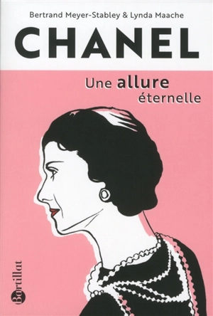 Chanel, une allure éternelle - Bertrand Meyer-Stabley