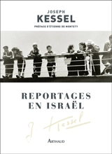Reportages en Israël - Joseph Kessel