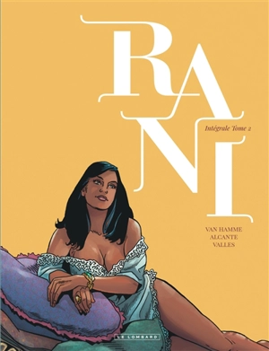 Rani : intégrale. Vol. 2 - Jean Van Hamme