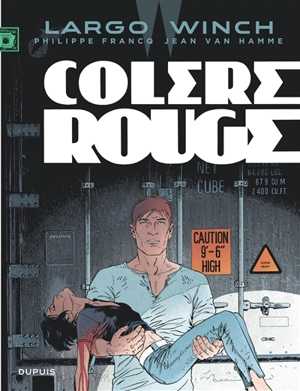 Largo Winch. Vol. 18. Colère rouge - Jean Van Hamme