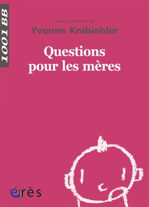 Questions pour les mères