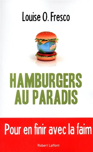 Hamburgers au paradis - Louise O. Fresco