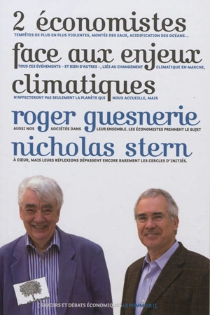 2 économistes face aux enjeux climatiques - Roger Guesnerie