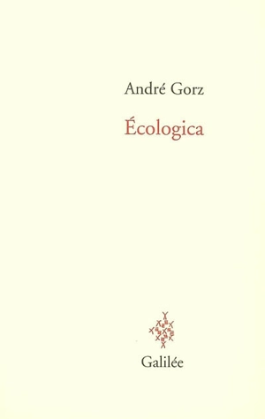 Ecologica - André Gorz