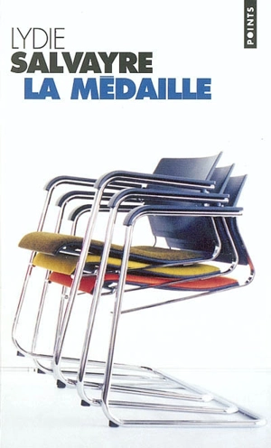 La médaille - Lydie Salvayre