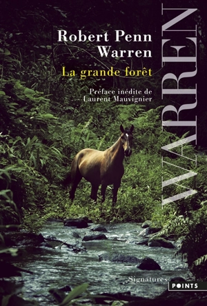 La grande forêt - Robert Penn Warren