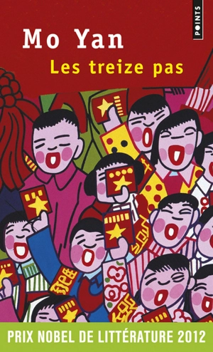 Les treize pas - Mo Yan