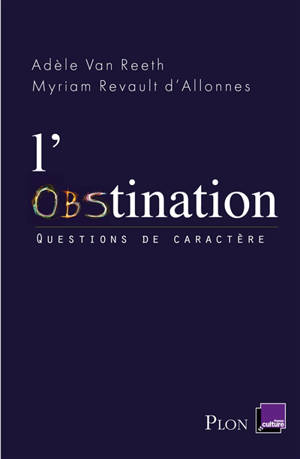L'obstination - Adèle Van Reeth