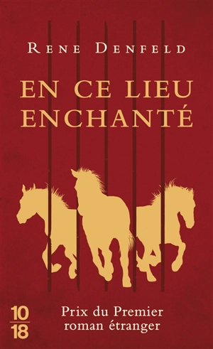 En ce lieu enchanté - Rene Denfeld