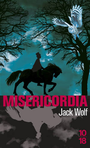 Misericordia - Jack Wolf