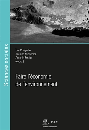 Faire l'économie de l'environnement