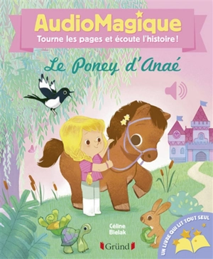 Le poney d'Anaé - Bénédicte Rivière