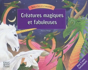 Créatures magiques et fabuleuses - Anita Ganeri