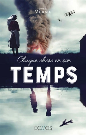 Chaque chose en son temps - Lorris Murail