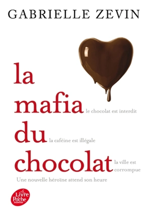 La mafia du chocolat. Vol. 1 - Gabrielle Zevin