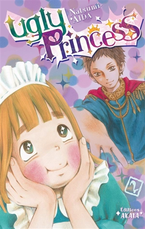 Ugly Princess. Vol. 2 - Natsumi Aida