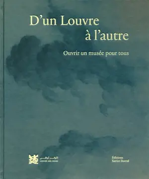 D'un Louvre à l'autre : ouvrir un musée pour tous