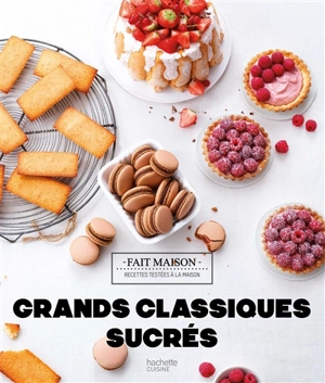 Grands classiques sucrés - Eva Harlé