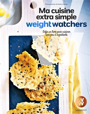 Ma cuisine extra simple Weight watchers - Weight watchers France