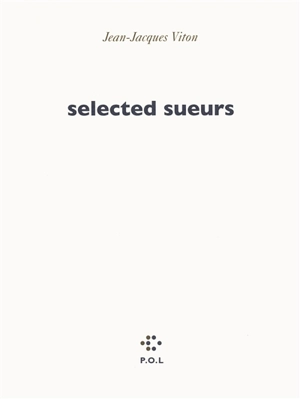 Selected sueurs - Jean-Jacques Viton