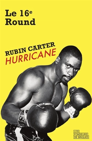 Le 16e round - Rubin Carter