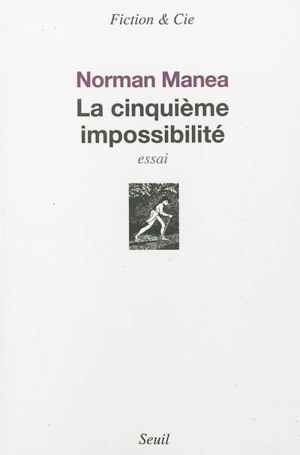 La cinquième impossibilité - Norman Manea